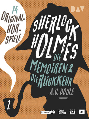 cover image of Sherlock Holmes 2--Die Memoiren & die Rückkehr., 2